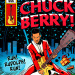 Chuck Berry Run Rudolph Run - Mega Tree