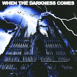 When the Darkness Comes - Jeris Johnson