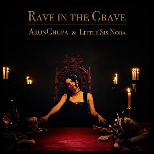 Rave in the Grave - Aronchupa (Members)
